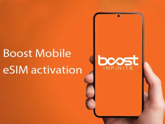 How to activate eSIM on Boost Mobile easily